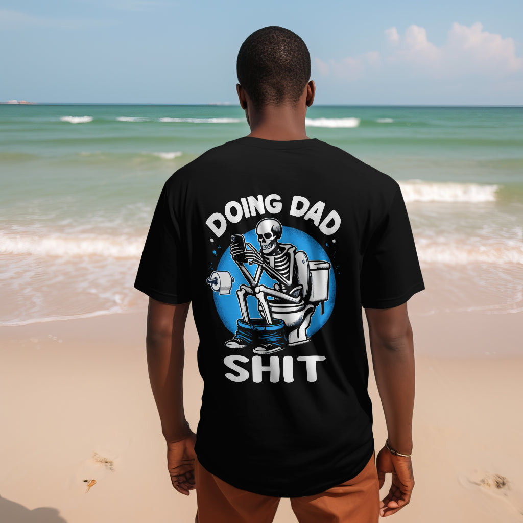 Doing Dad Sh*t Graphic Tee