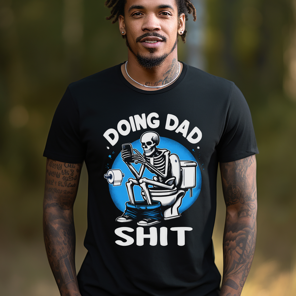 Doing Dad Sh*t Graphic Tee