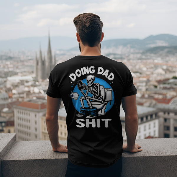 Doing Dad Sh*t Graphic Tee