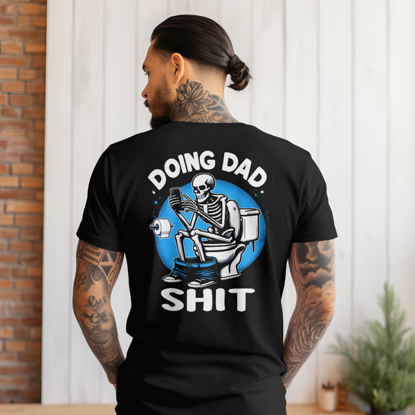 Doing Dad Sh*t Graphic Tee