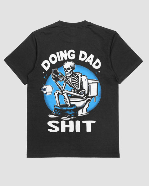 Doing Dad Sh*t Graphic Tee